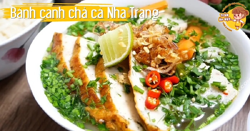 Bánh canh chả cá Nha Trang