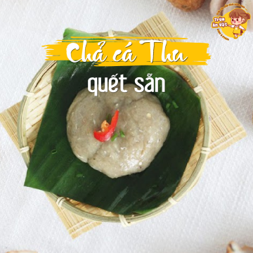 Chả cá Thu tươi quết sẵn